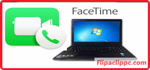 Facetime for Windows 10
