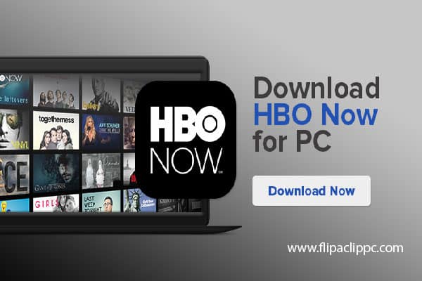 HBO Now For Windows