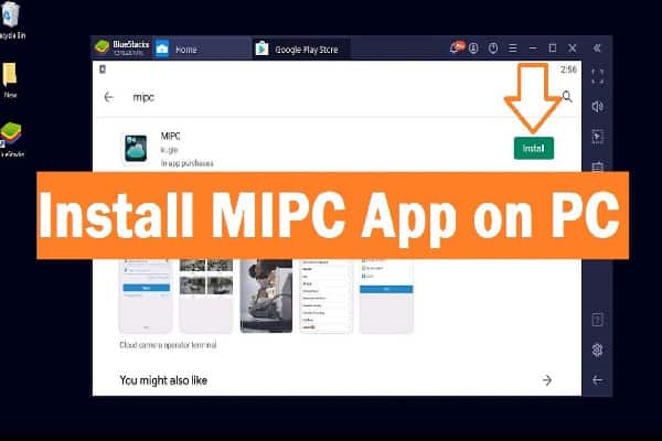 Install MIPC App On PC